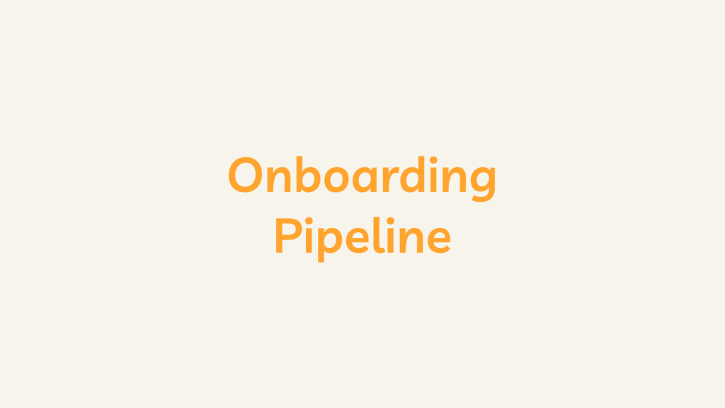 Onboarding Pipeline