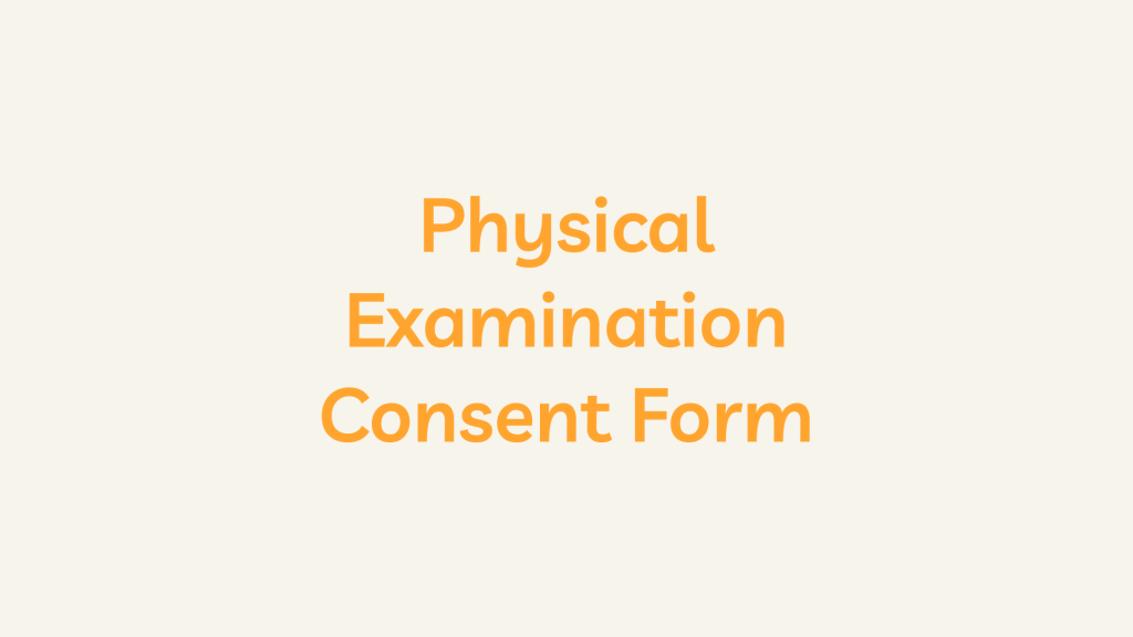Physical Examination Consent Form Template