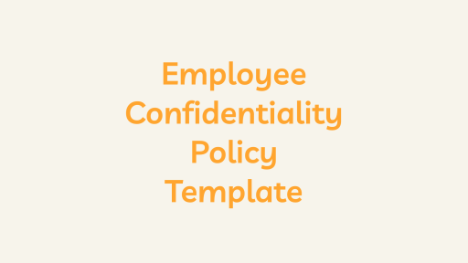 Employee Confidentiality Policy Template