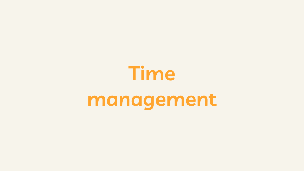 Time management