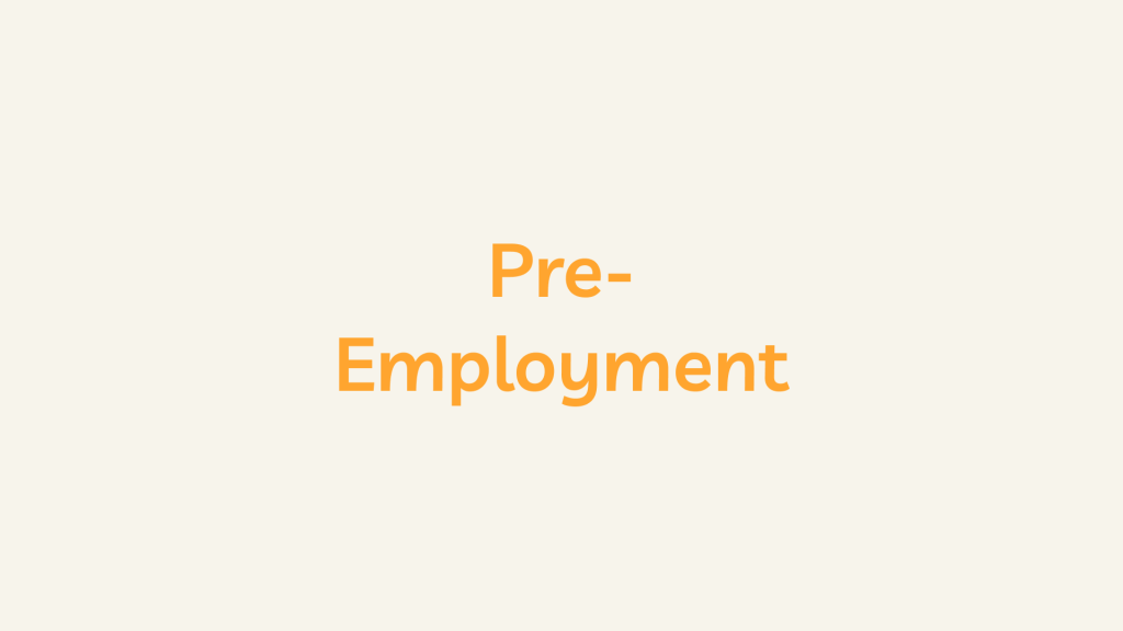 Pre-Employment