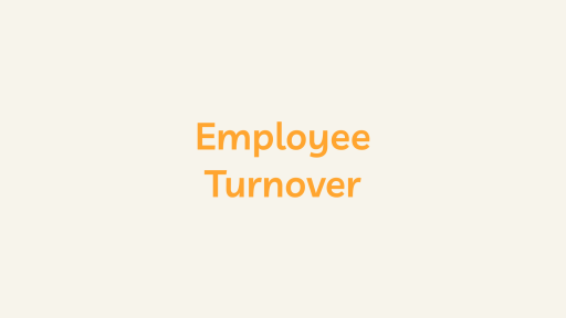 Employee Turnover