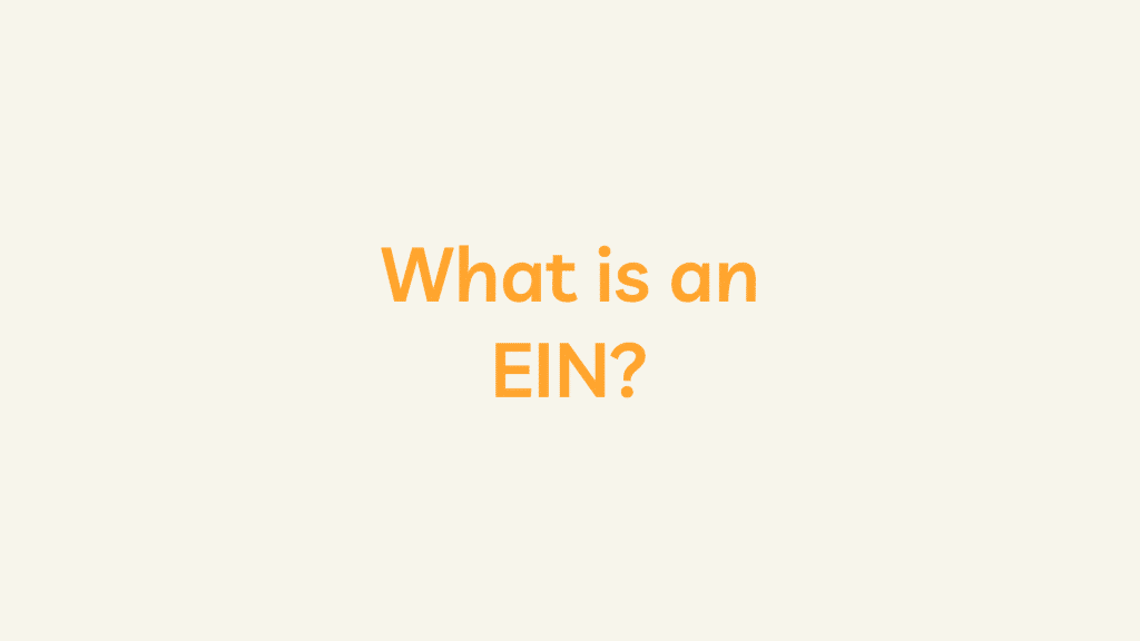 What is an EIN?