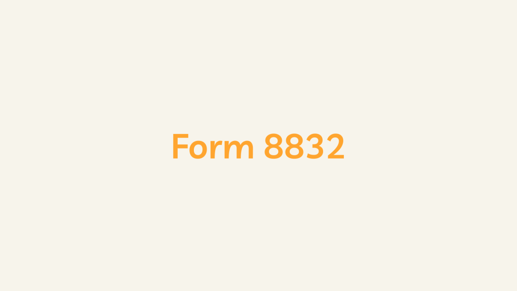 Form 8832