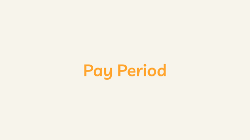 Pay Period