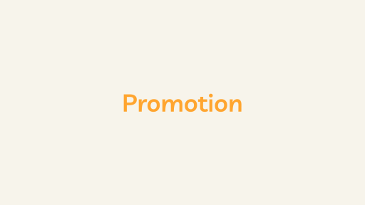 Promotion