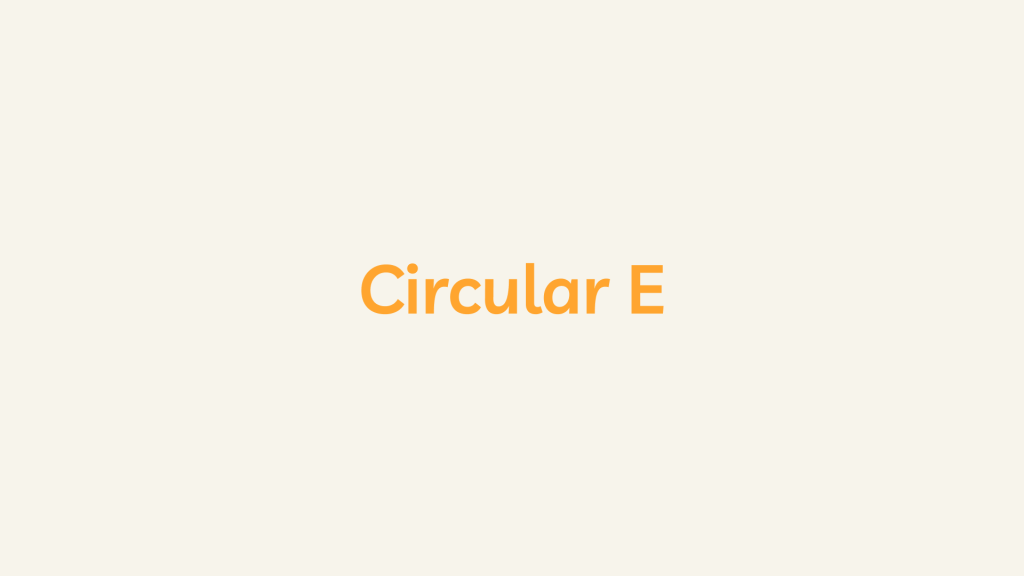 Circular E