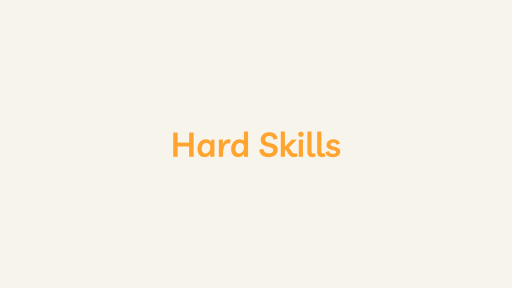 Hard Skills