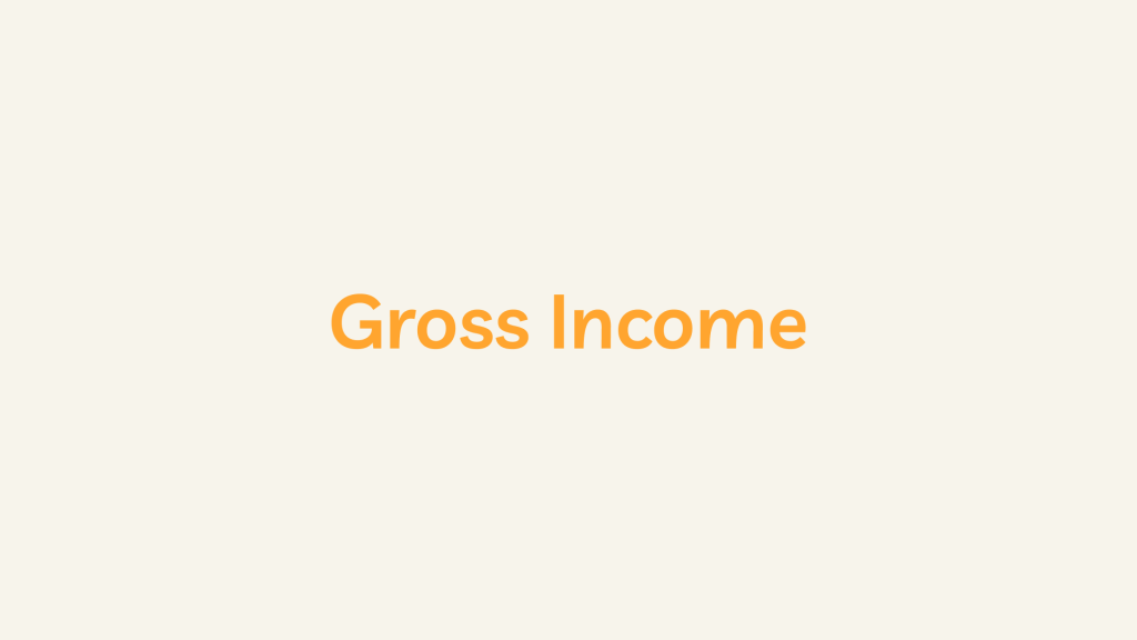 Gross Income