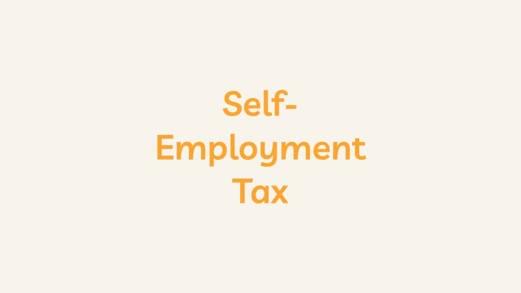 Self-Employment Tax