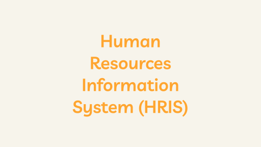 Human Resources Information System (HRIS)